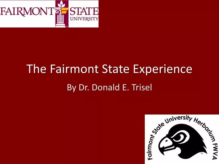 the fairmont state experience