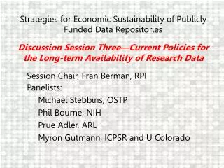 Strategies for Economic Sustainability of Publicly Funded Data Repositories