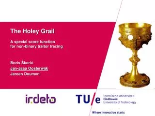 The Holey Grail A special score function for non-binary traitor tracing