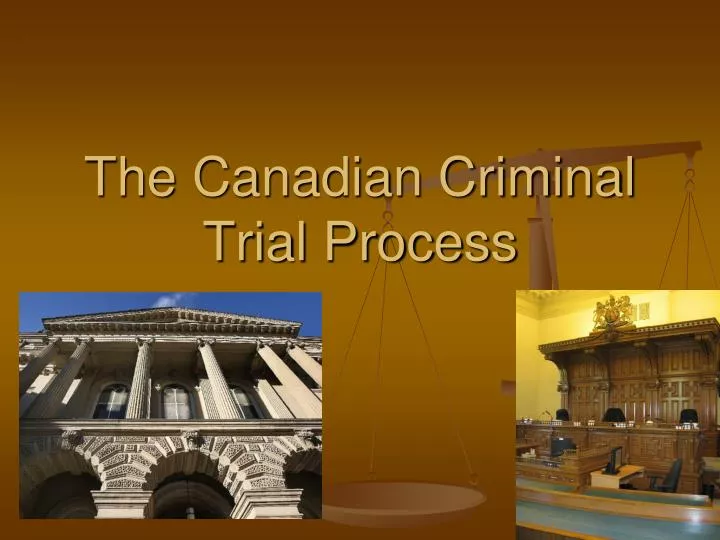 the canadian criminal trial process