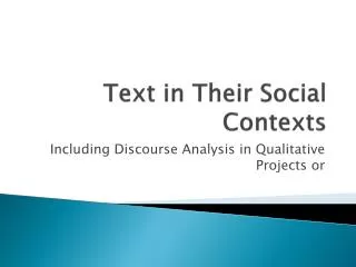 Text in Their Social Contexts