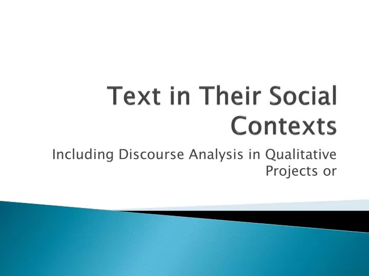 text in their social contexts