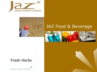 JAZ Food &amp; Beverage