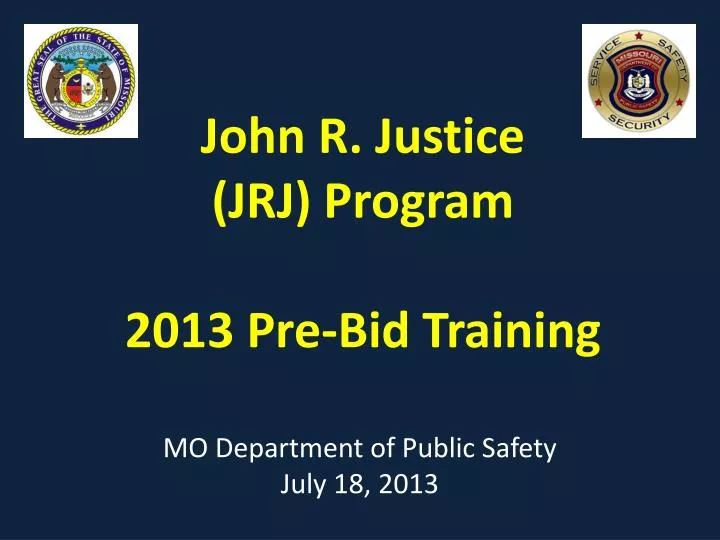 john r justice jrj program 2013 pre bid training
