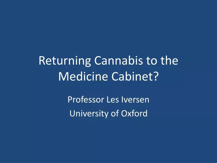 returning cannabis to the medicine cabinet
