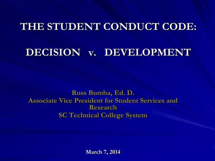 the student conduct code decision v development