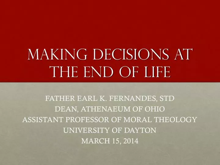 making decisions at the end of life