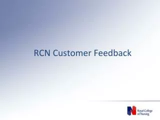 RCN Customer Feedback