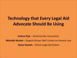 Technology that Every Legal Aid Advocate Should Be Using