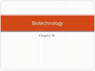 Biotechnology