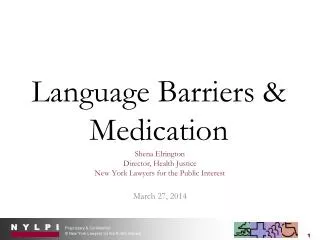 Language Barriers &amp; Medication
