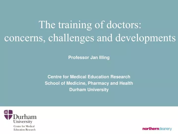 the training of doctors concerns challenges and developments