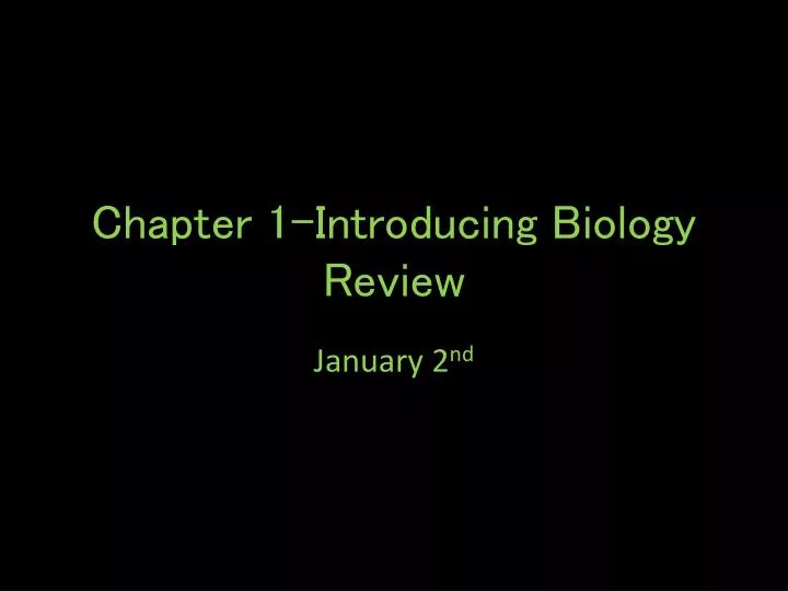 chapter 1 introducing biology review