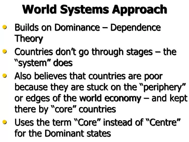 world systems approach