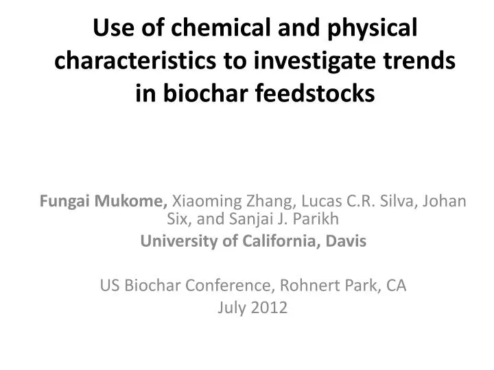 use of chemical and physical characteristics to investigate trends in biochar feedstocks