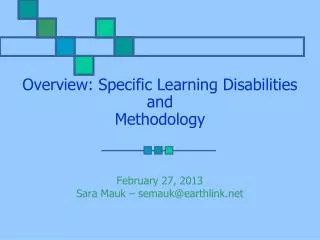Overview: Specific Learning Disabilities and Methodology