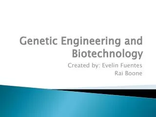 genetic engineering and biotechnology