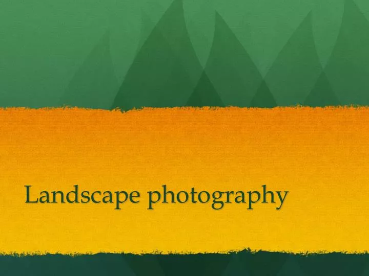 landscape photography