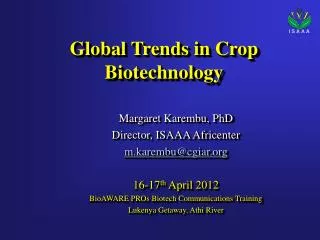 Global Trends in Crop Biotechnology