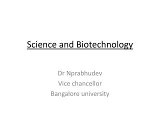 Science and Biotechnology