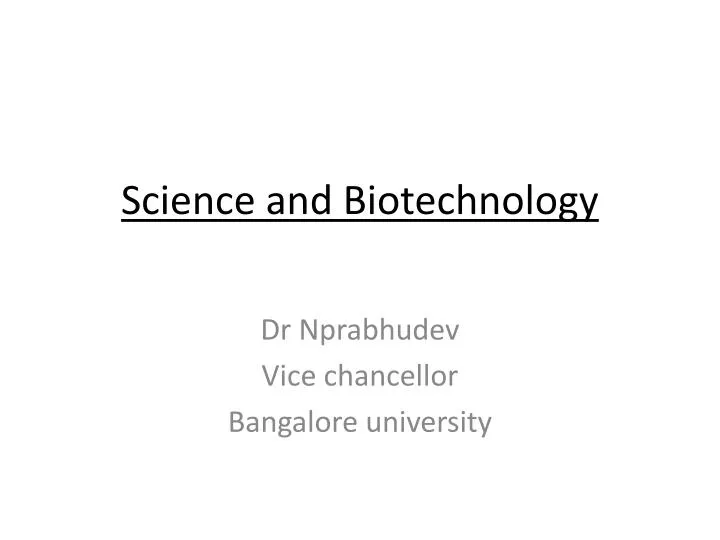 science and biotechnology