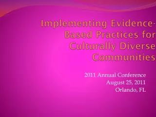 Implementing Evidence-Based Practices for Culturally Diverse Communities