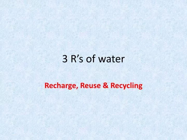 3 r s of water