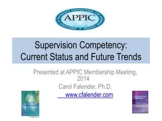 Supervision Competency: Current Status and Future Trends