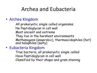 Archea and Eubacteria