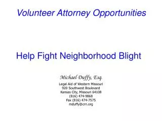 Volunteer Attorney Opportunities Help Fight Neighborhood Blight