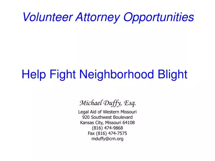 volunteer attorney opportunities help fight neighborhood blight