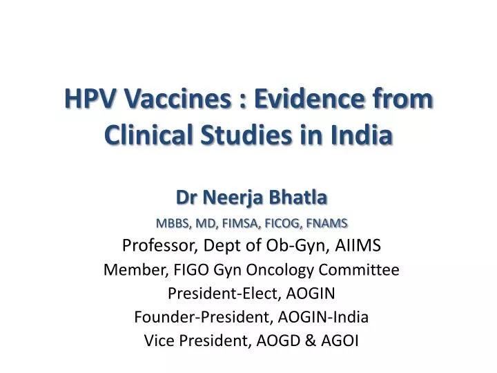 hpv vaccines evidence from clinical s tudies in india