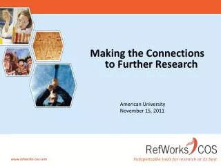 Making the Connections to Further Research