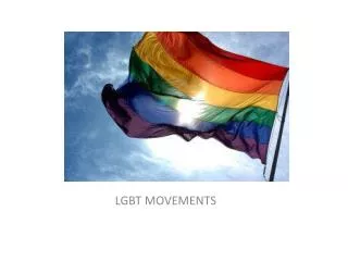 LGBT MOVEMENTS