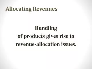 Allocating Revenues