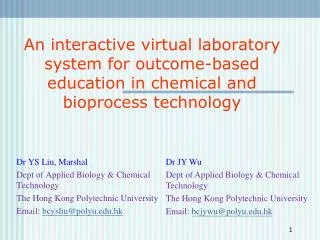 An interactive virtual laboratory system for outcome-based education in chemical and bioprocess technology