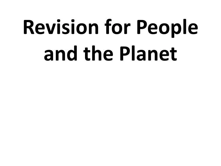 revision for people and the planet