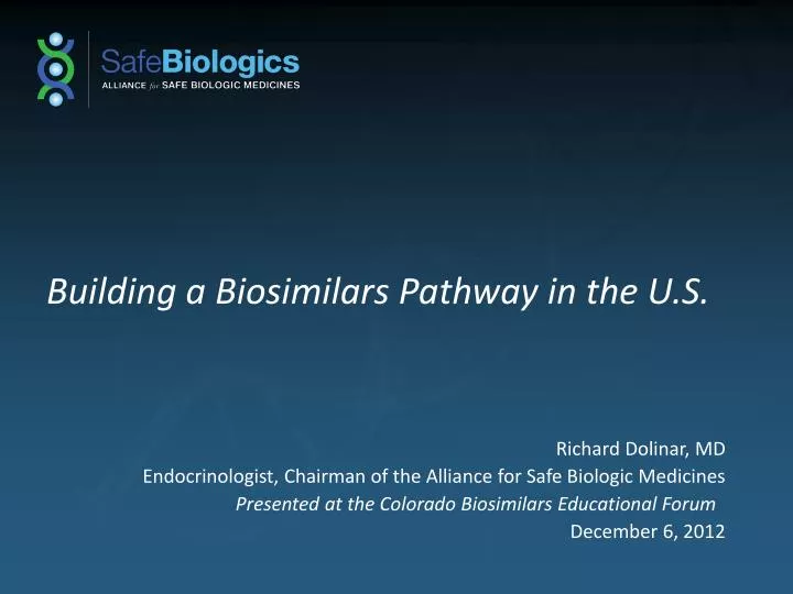 building a biosimilars pathway in the u s