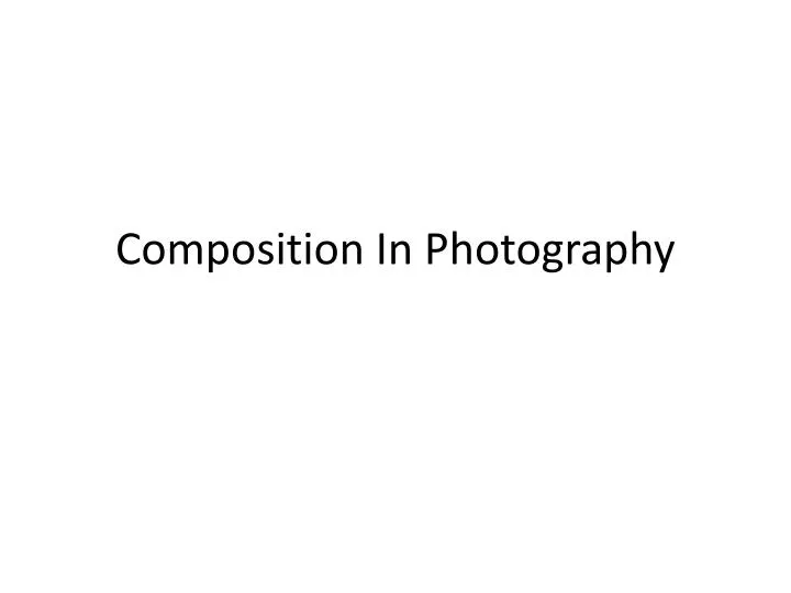 composition in photography