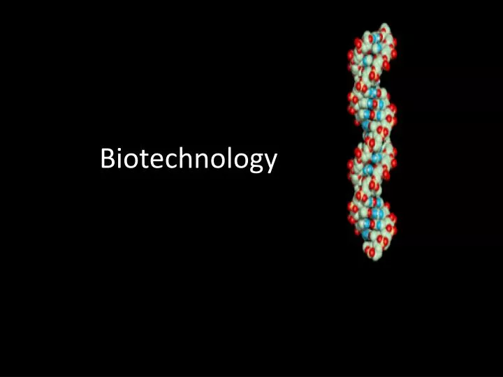 biotechnology