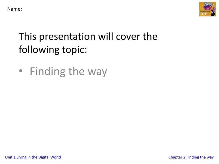 this presentation will cover the following topic
