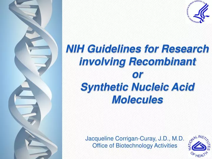 nih guidelines for research involving recombinant or synthetic nucleic acid molecules