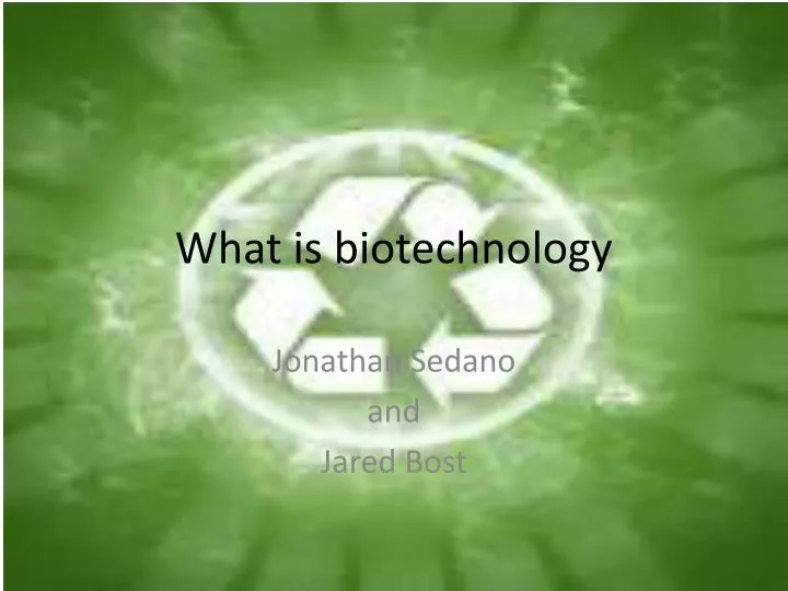 what is biotechnology