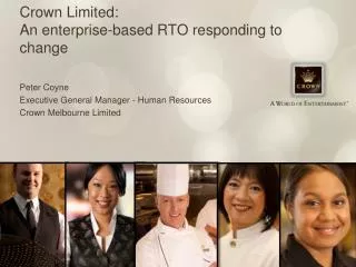 Crown Limited: An enterprise-based RTO responding to change