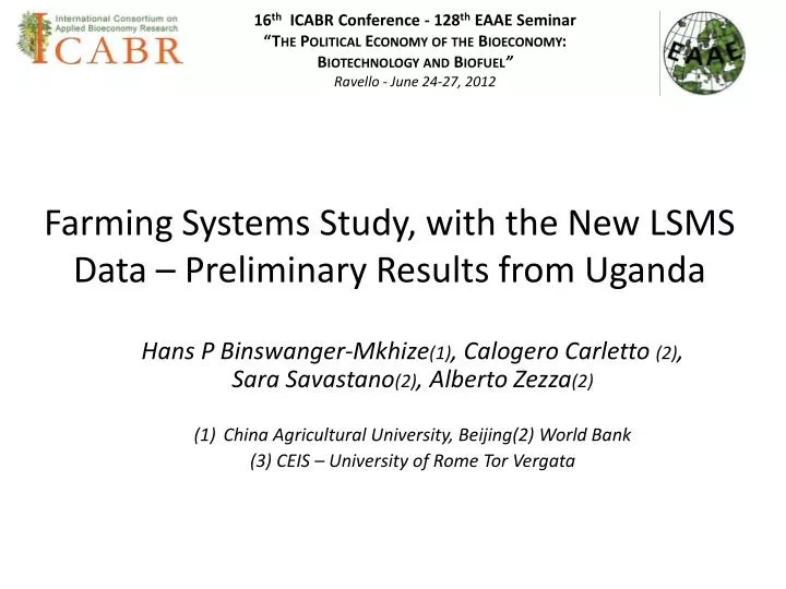 farming systems study with the new lsms data preliminary results from uganda