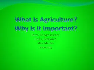 What Is Agriculture? Why Is It Important?