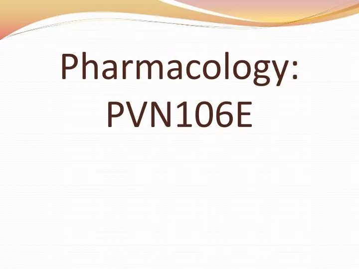 pharmacology pvn 106e