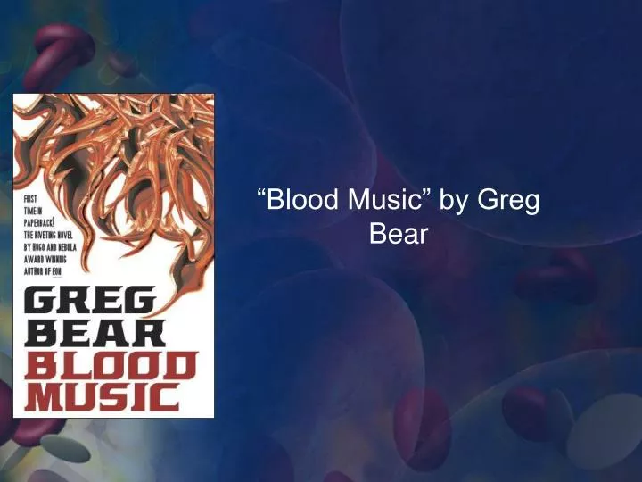 blood music by greg bear