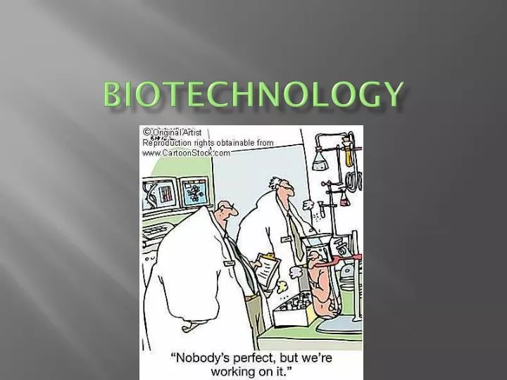 biotechnology