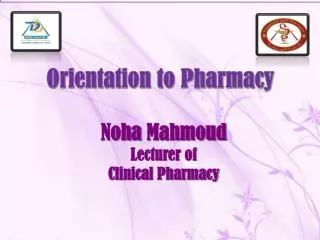 Noha Mahmoud Lecturer of Clinical Pharmacy